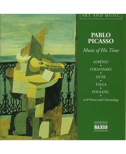 Art And Music - Pablo Picasso - Music of His Time