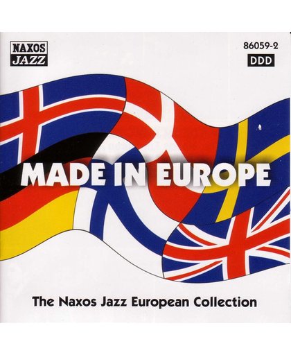 Made In Europe: The Naxos Jazz European...