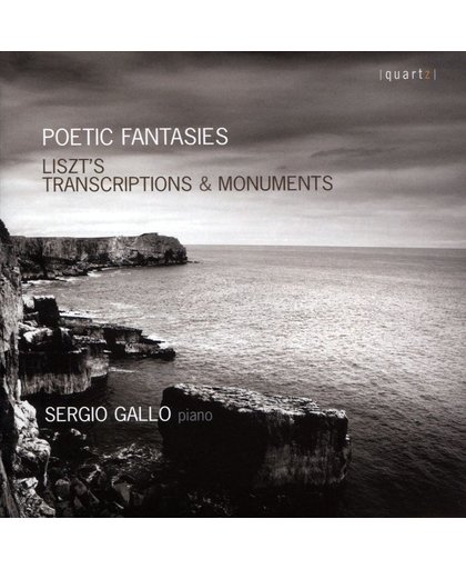 Poetic Fantasies - Liszt's Transcriptions & Monume