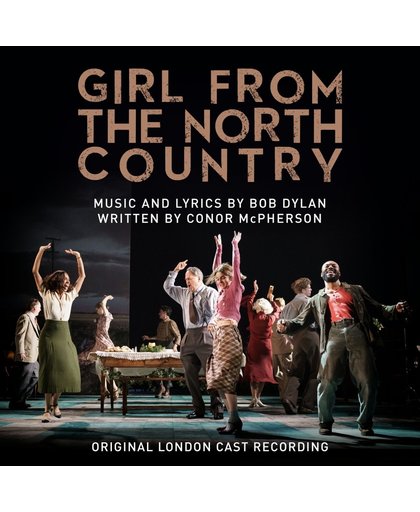 Girl From The North Country (Original London Cast Recording)