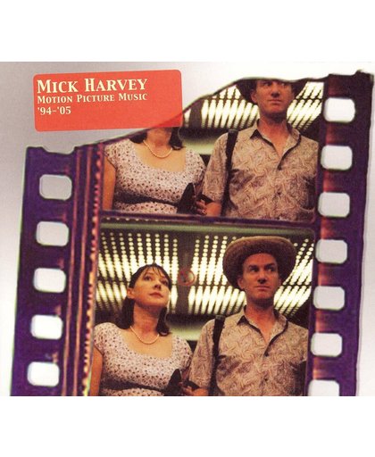 Mick Harvey: Motion Picture Music '94-'05