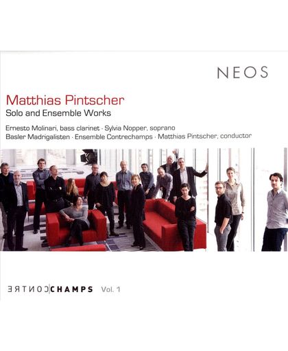 Matthias Pintscher - Solo And Ensemble Works