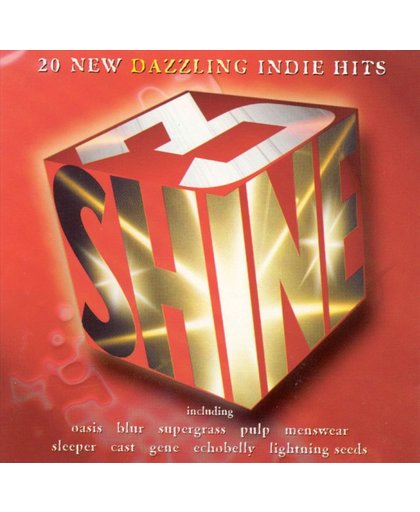 Shine 3: 20 New Dazzling Indie Hits