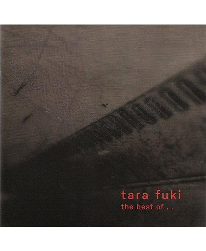 The Best Of Tara Fuki