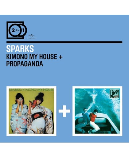 2 For 1: Kimono My House / Propagan