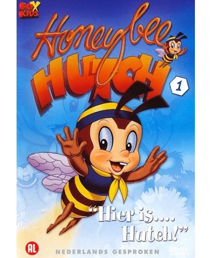 Honeybee Hutch 1- Hier Is Hutch
