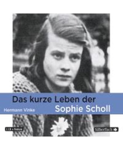 Sophie Scholl-Das Kurze..
