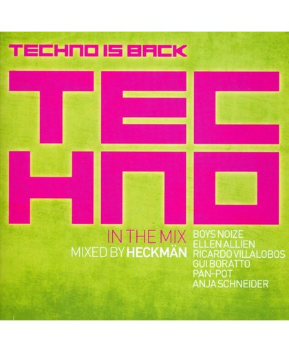 Techno In The Mix - Techno Is