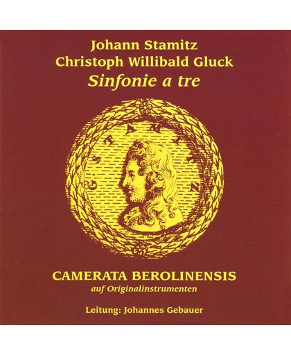 Johann Stamitz, Christoph Willibald Gluck: Sinfonie a tre