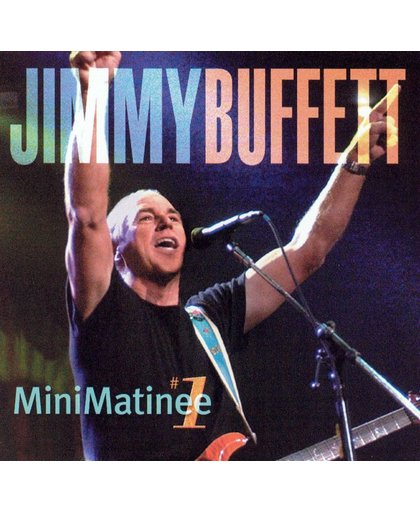 Jimmy Buffett - Minimatinee #1 (DVD)