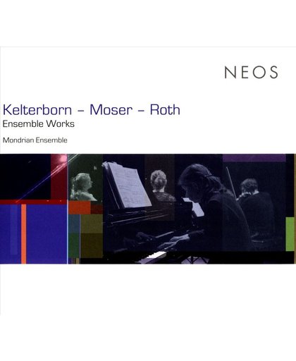 Kelterborn - Moser - Roth