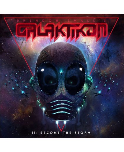 Galaktikon II: Become the Storm