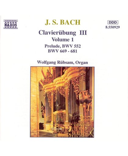 Bach: Clavierubung III Vol 1 / Wolfgang Rubsam
