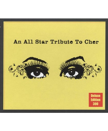 All-Star Tribute To Cher (Deluxe)