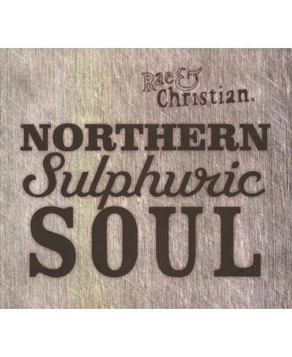 Northern Sulphuric Soul