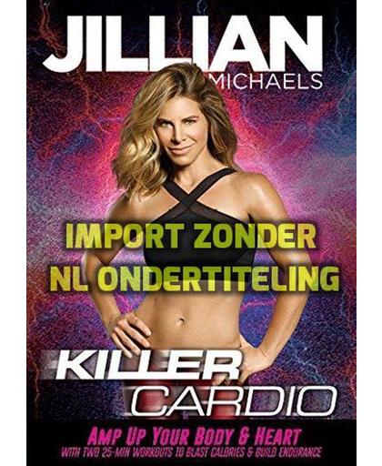 Jillian Michaels - Killer Cardio - New for 2018