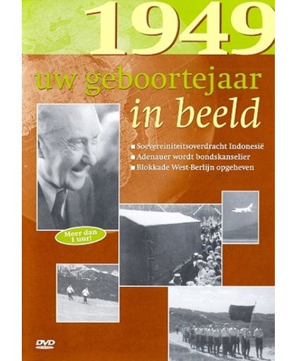 Geboortejaar in Beeld - 1949