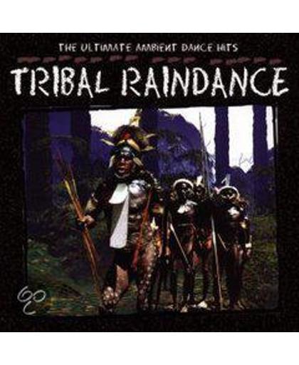 Tribal Raindance-Ambient