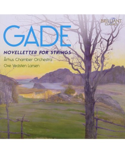 Gade; Novelletter For Strings