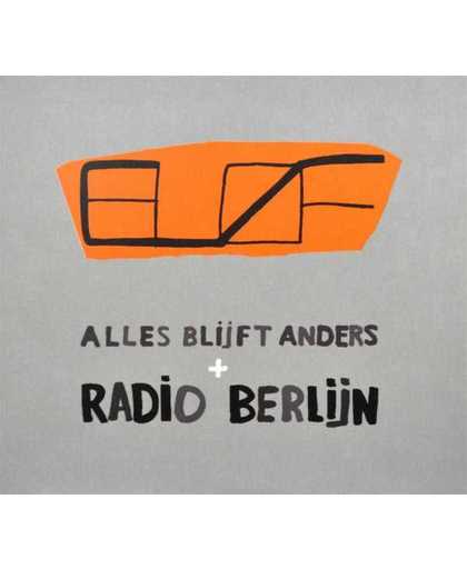 Radio Berlijn EP + Alles Blijft Anders