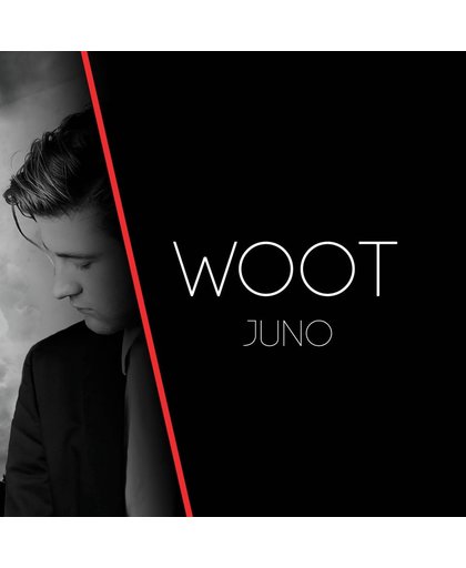 WOOT - JUNO EP