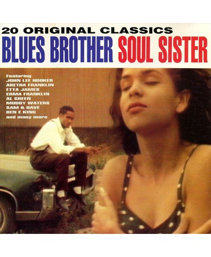 Blues Brother Soul Sister