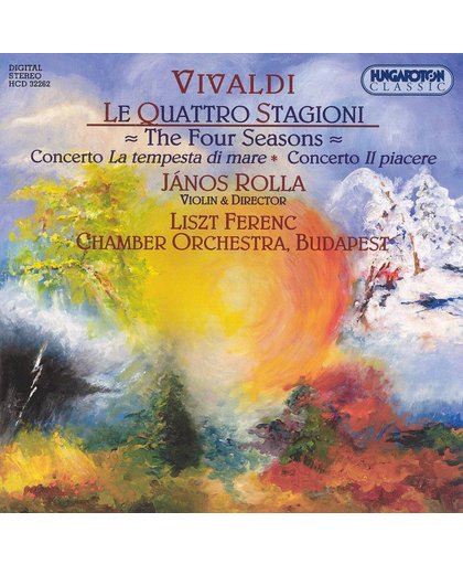 Vivaldi: Le Quattro Stagioni; Concerto La tempesta di mare; Concerto Il piacere