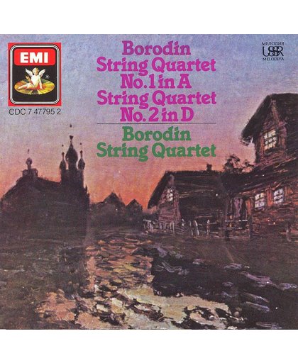 Borodin: String Quartet No. 1 in A; String Quartet No. 2 in D