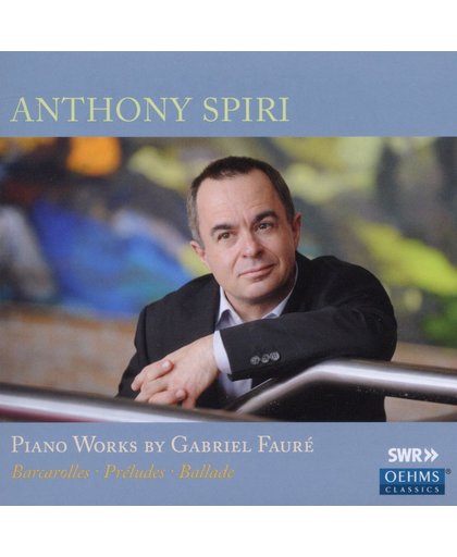Faure: Piano Works