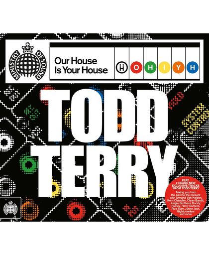 Our House Is Your House - Todd Terr