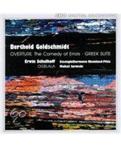 Goldschmidt: Overture, Greek Suite;  Schulhoff / Jurowski