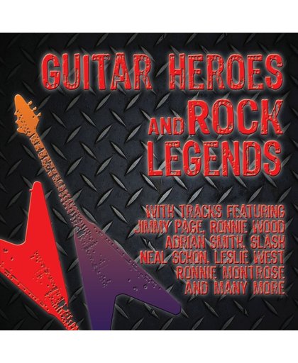 Guitar Heroes & Rock Legends