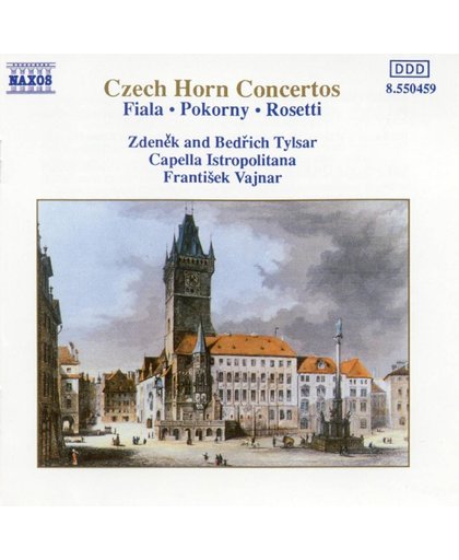 Czech Horn Concertos- Fiala, Pokorny, Rosetti / Z & B Tyslar