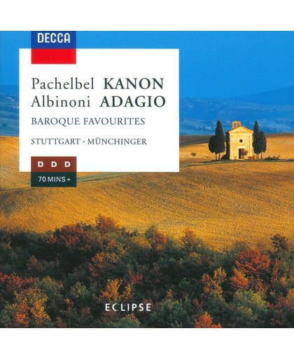Pachelbel: Canon; Albinoni: Adagio Baroque Favourites