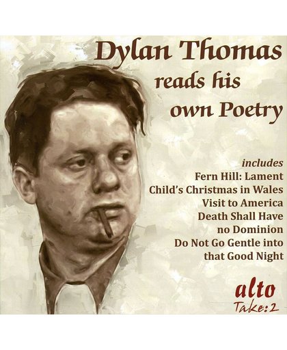 Dylan Thomas Reads His Poetry
