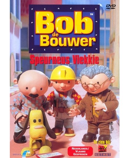 Bob de Bouwer - Speurneus Vlekkie