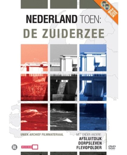 Nederland Toen - De Zuiderzee