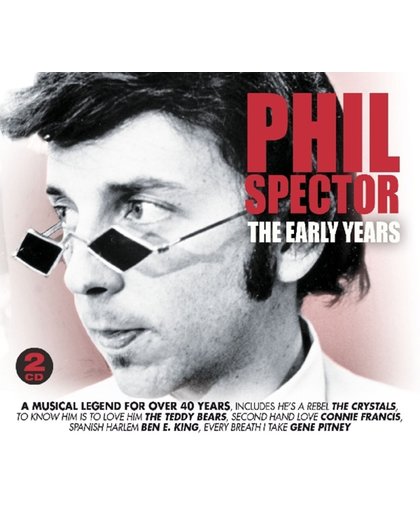 Phil Spector: The Early Years