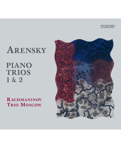 Arensky: Piano Trios Nos.1+2