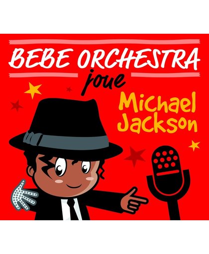 Bebe Orchestra Joue Michael Ja
