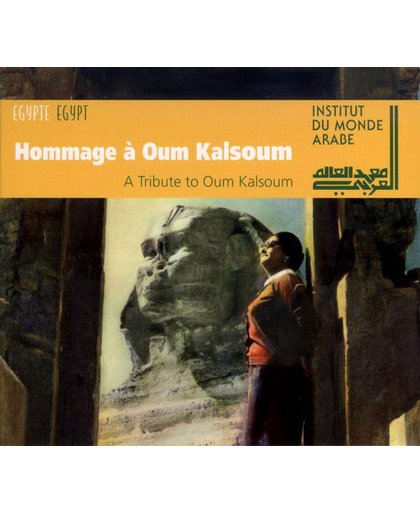 Hommage A Oum Kalsoum