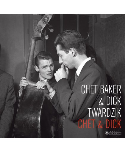 Chet & Dick
