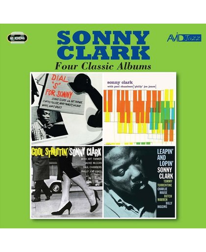 Dial "S" for Sonny/Sonny Clark Trio/Cool Struttin'/Leapin' and Lopin'