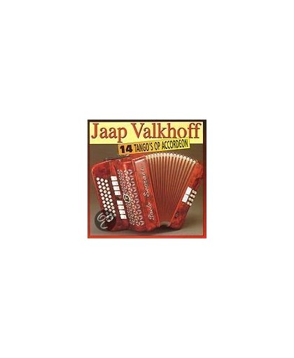 Jaap Valkhoff - 14 tango's op accordeon