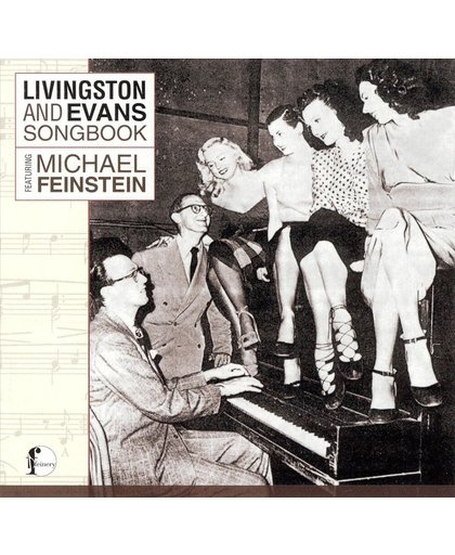 Livingston & Evans Songbook: Michael Feinstein