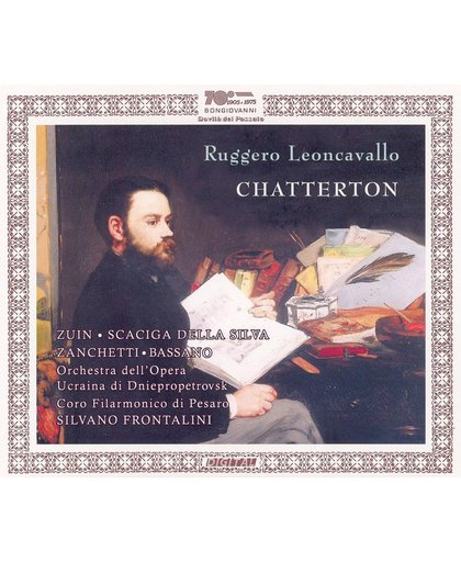 Leoncavallo: Chatterton (World Prem
