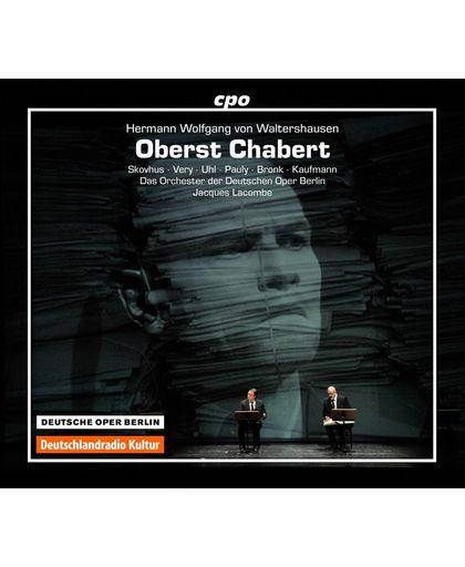 Oberst Chabert: Opera In 3 Acts
