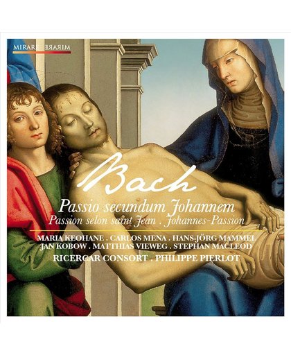Johannes-Passion / Passion Ricercar Consort