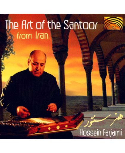 Art Of The Santoor From Iran / Instrument Explaining In Booklet