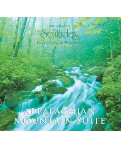 Solitudes: Appalachian Mountain Suite